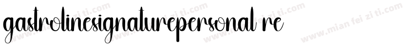 gastrolinesignaturepersonal regular字体转换